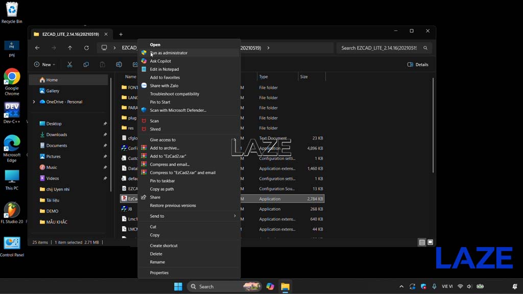 Chạy file EZCAD2 với quyền Admin